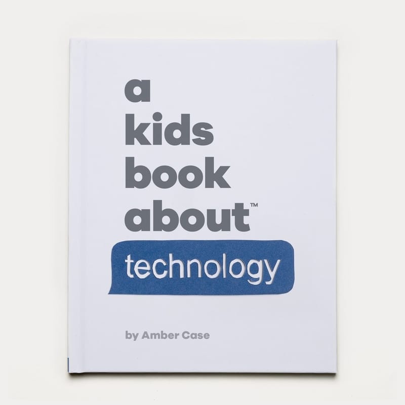 A Kids Book About Technology